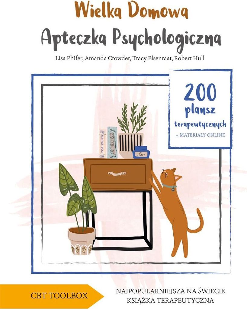 Wielka domowa apteczka psychologiczna