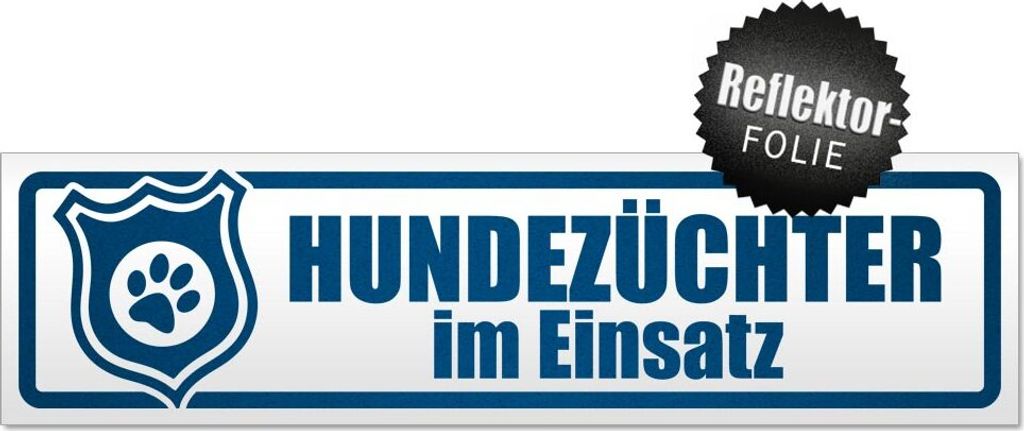 Hundezüchter im Einsatz Magnetschild Schild magnetisch