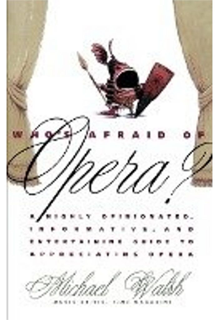 Who's Afraid of Opera?