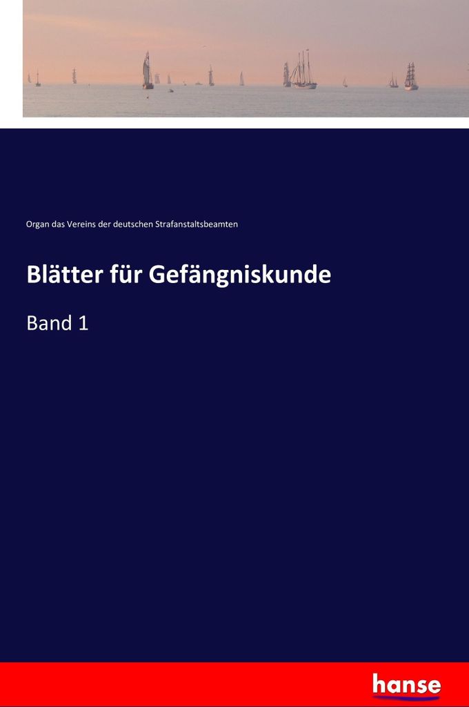 Blätter für Gefängniskunde