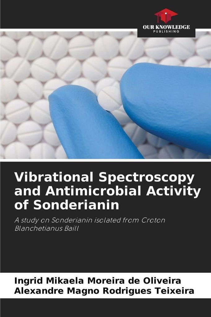 Vibrational Spectroscopy and Antimicrobial Activity of Sonderianin