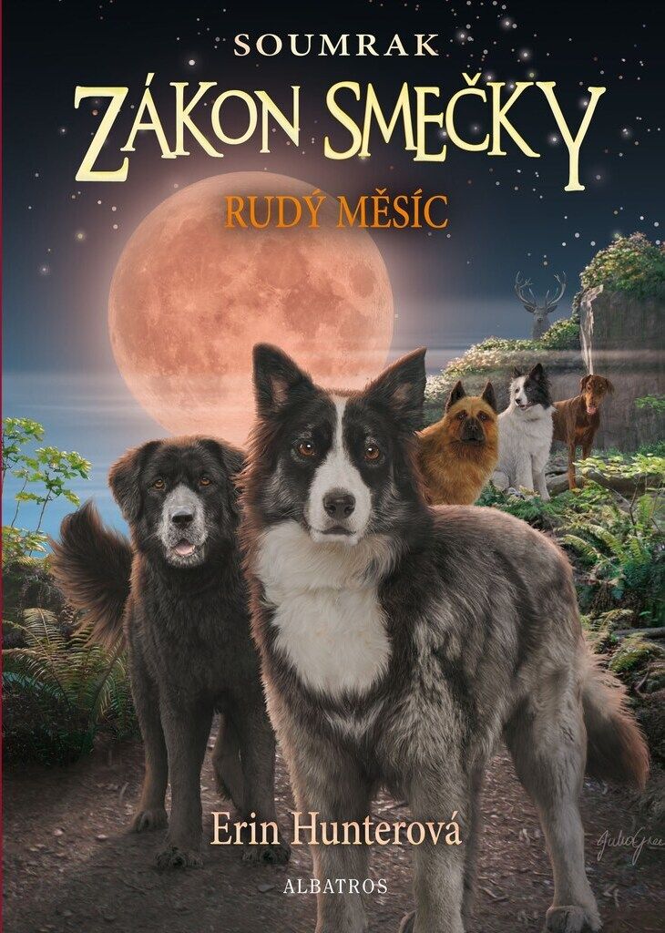 Zákon smečky: Soumrak (4) - Rudý měsíc | Erin Hunter