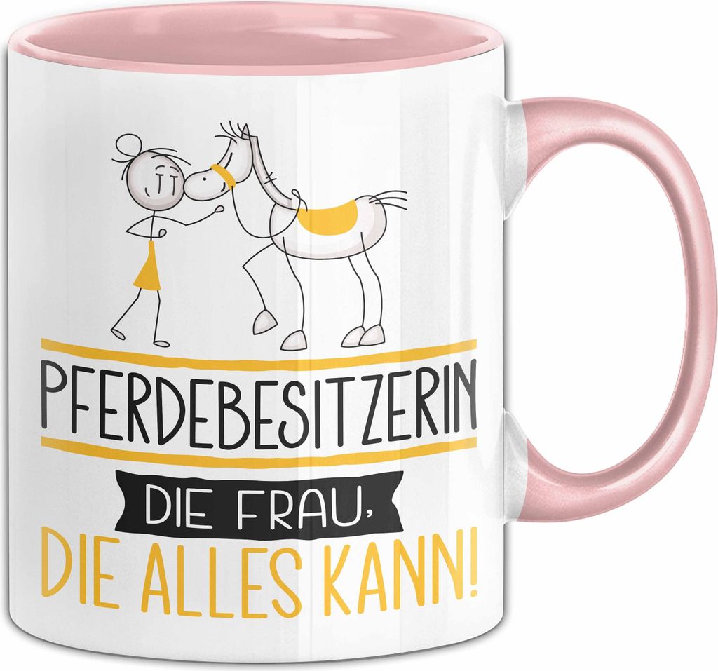 Pferdebesitzerin Geschenk Tasse Becher Die Frau Die Allen Produktbild 
