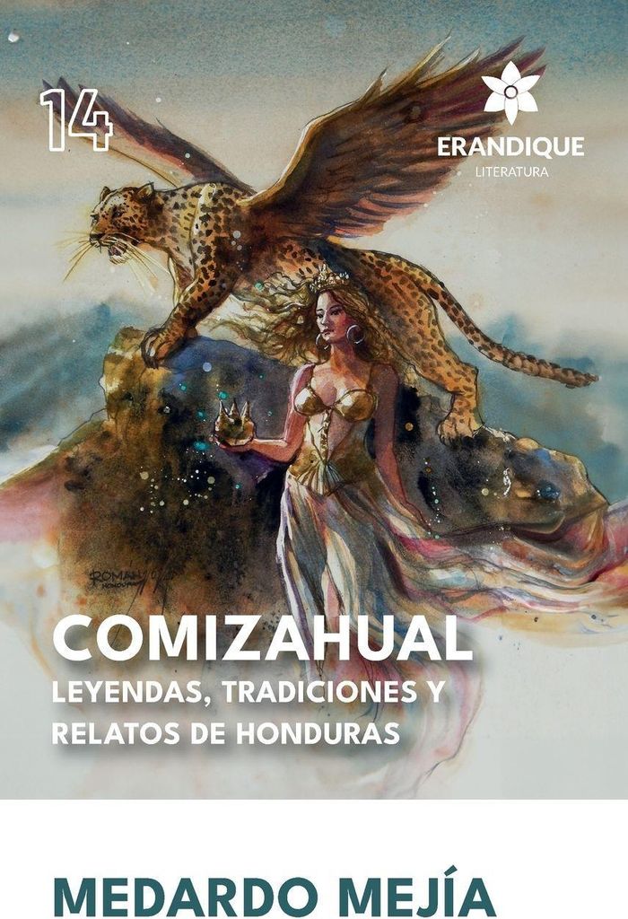 COMIZAHUAL Leyendas, tradiciones y relatos de Honduras