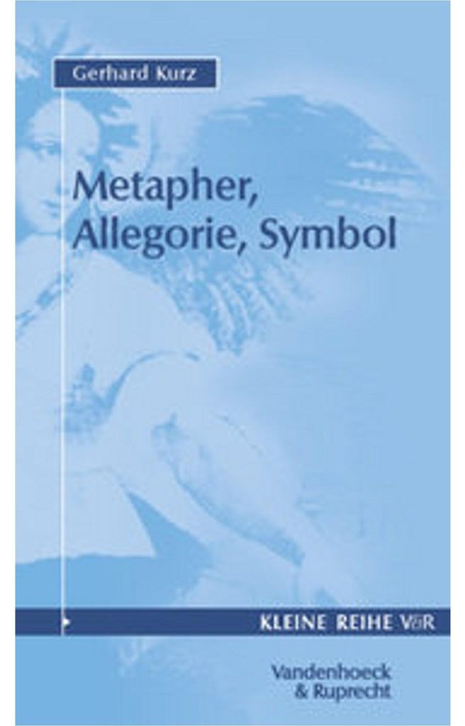 Kurz, G: Metapher Allegorie