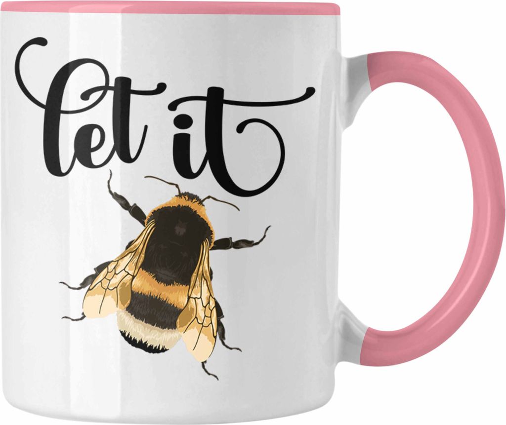 Trendation - Let It Bee Tasse Geschenk für Imker Sommer Grafik Frauen Geschenkidee Schöne Tasse (Rosa)