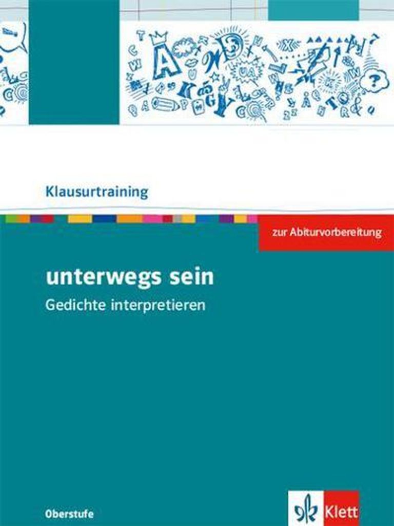 unterwegs sein. Gedichte interpretieren
