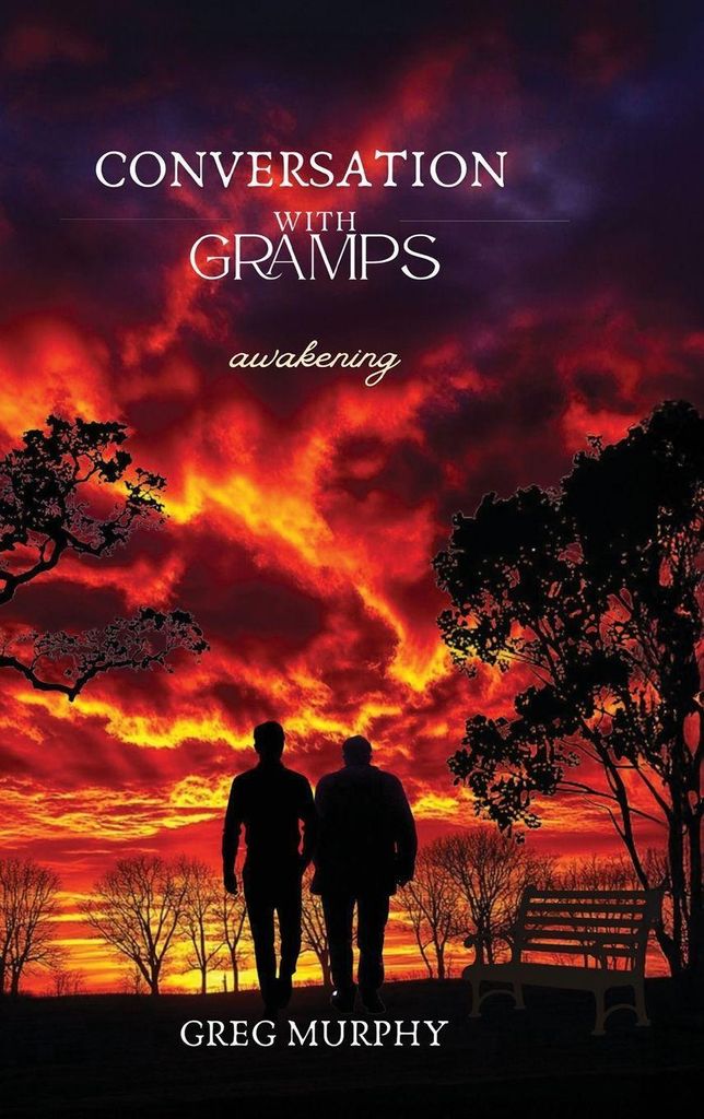 Conversation with Gramps