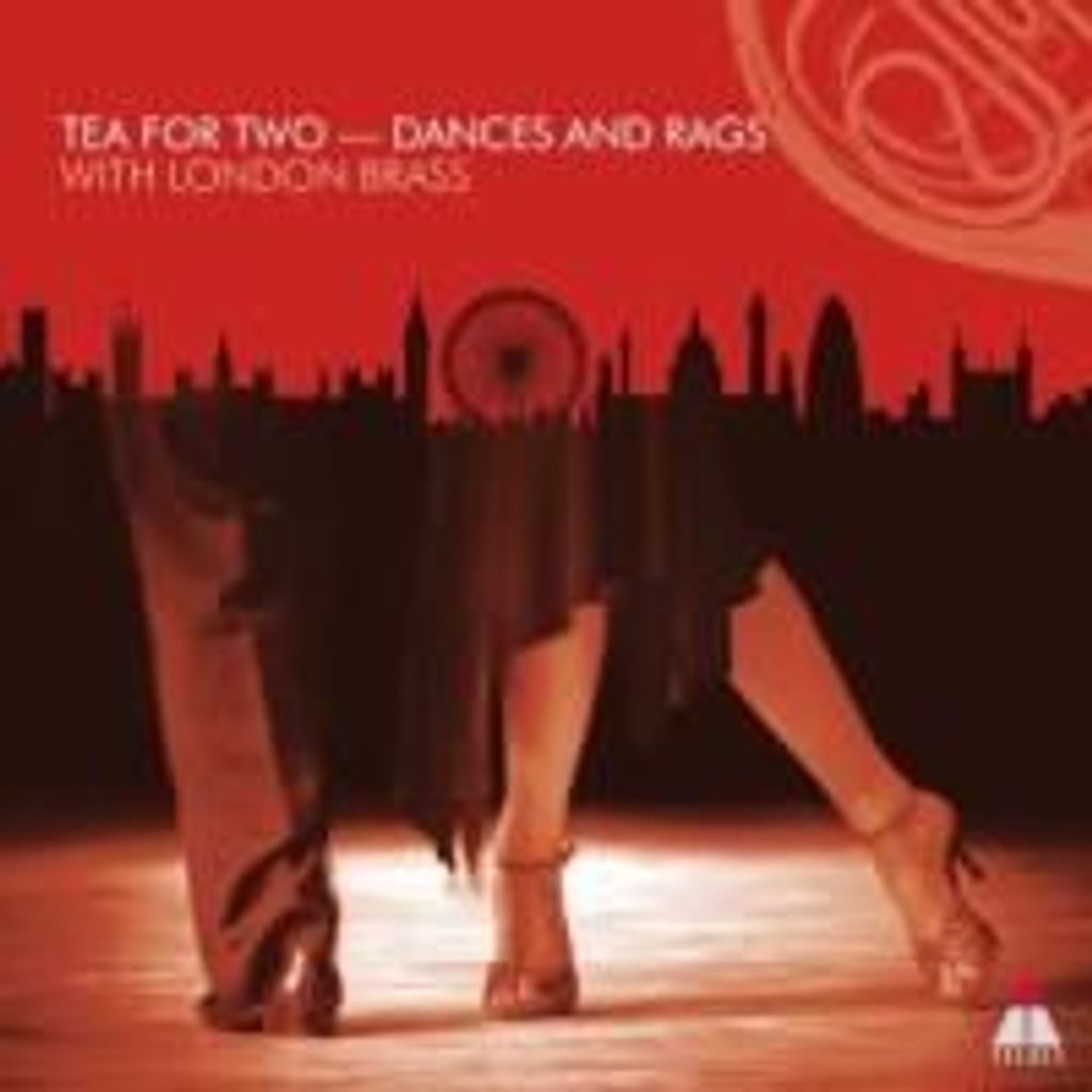 London Brass-Tea For Two-Dances & Rags