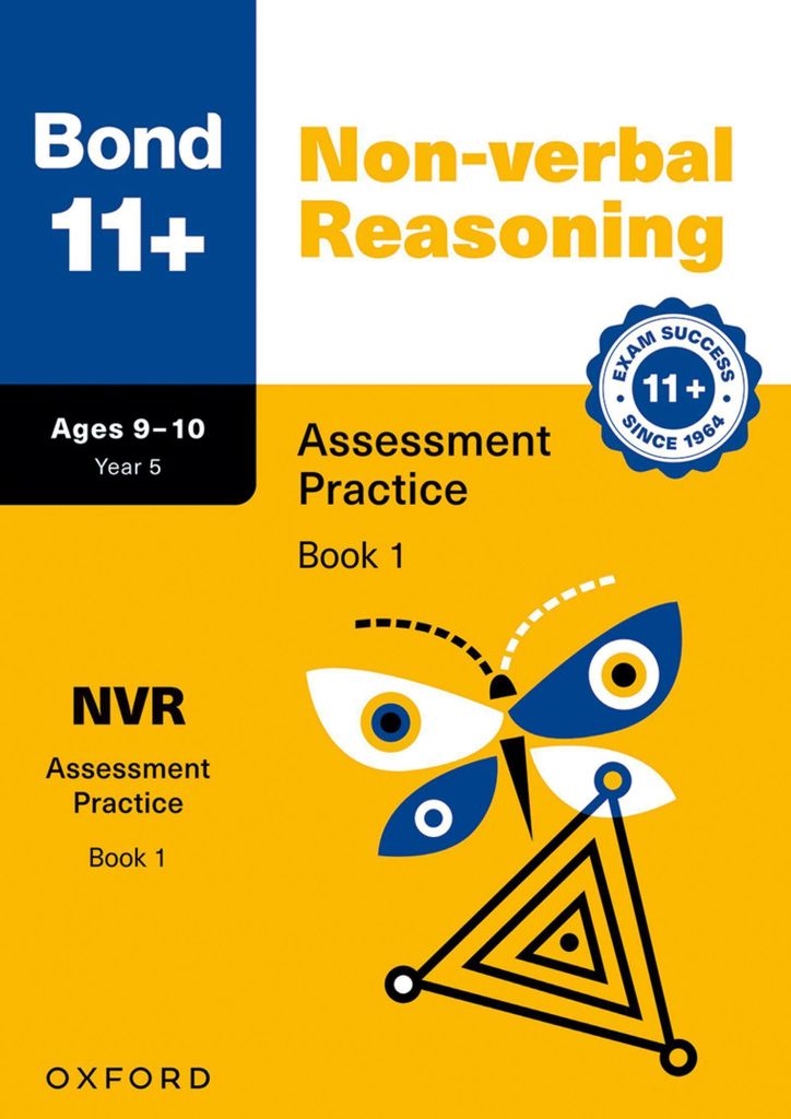 Bond 11+ Non-verbal Reasoning Assessment Practice Papers 9-10 Years Book 1 for GL Assessment & other 11 plus exams
