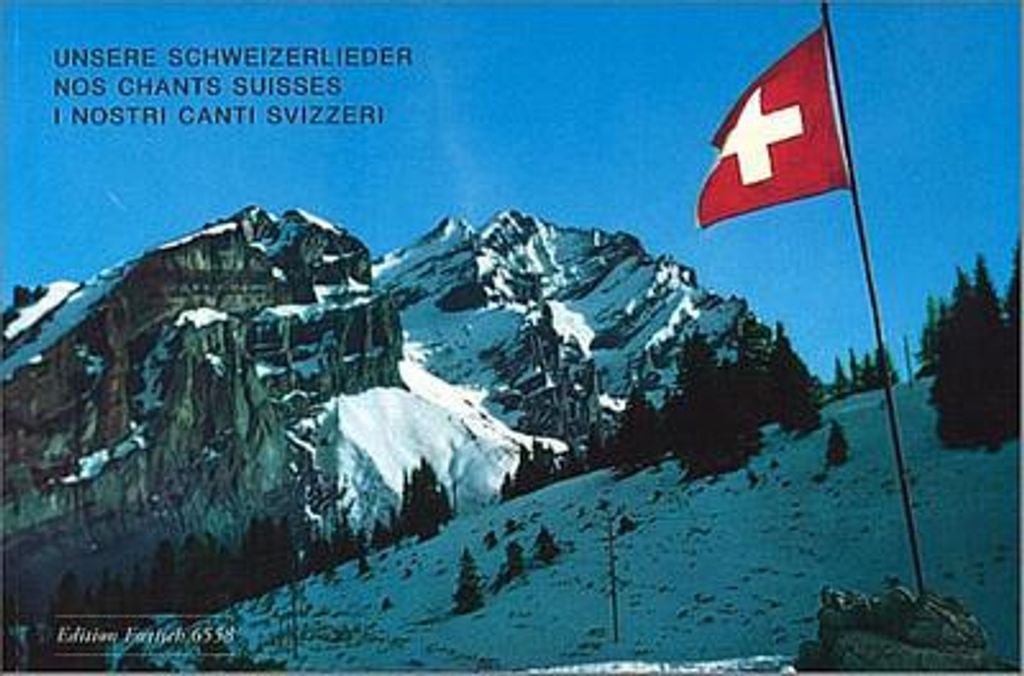 Unsere Schweizerliederfür Gesang und Klavier