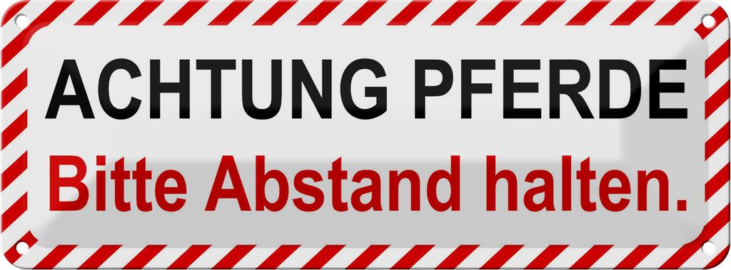 Blechschild Achtung Pferde Abstand halten, 27x10 cm, Blechschilder Bauernhof Landwirt Tiere