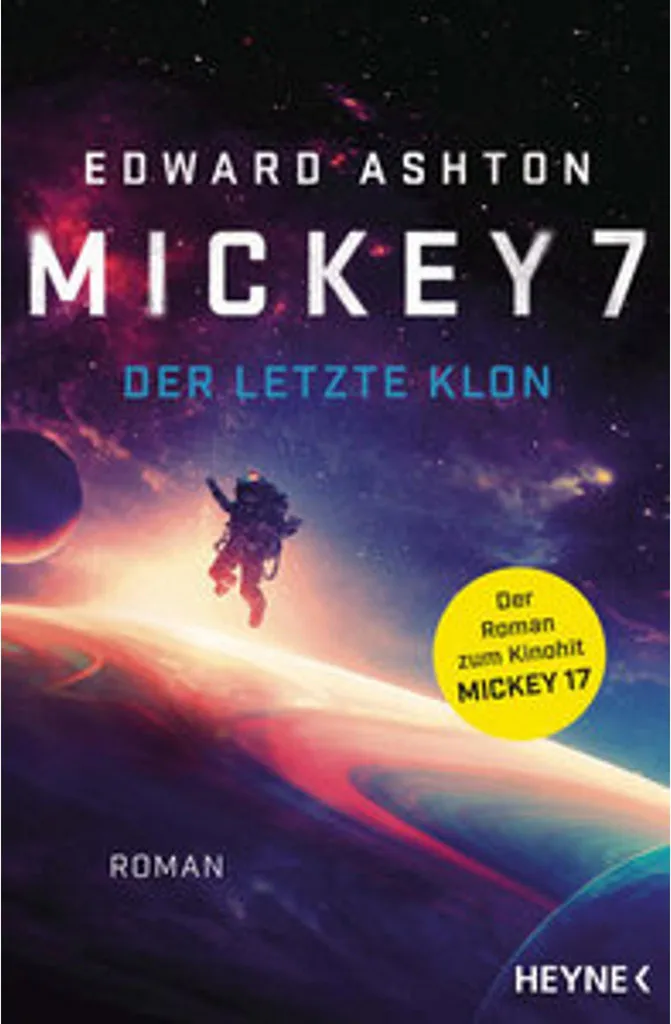 Mickey 7 Der letzte Klon : Le Livre de SF Captivant pour ne plus s'ennuyer