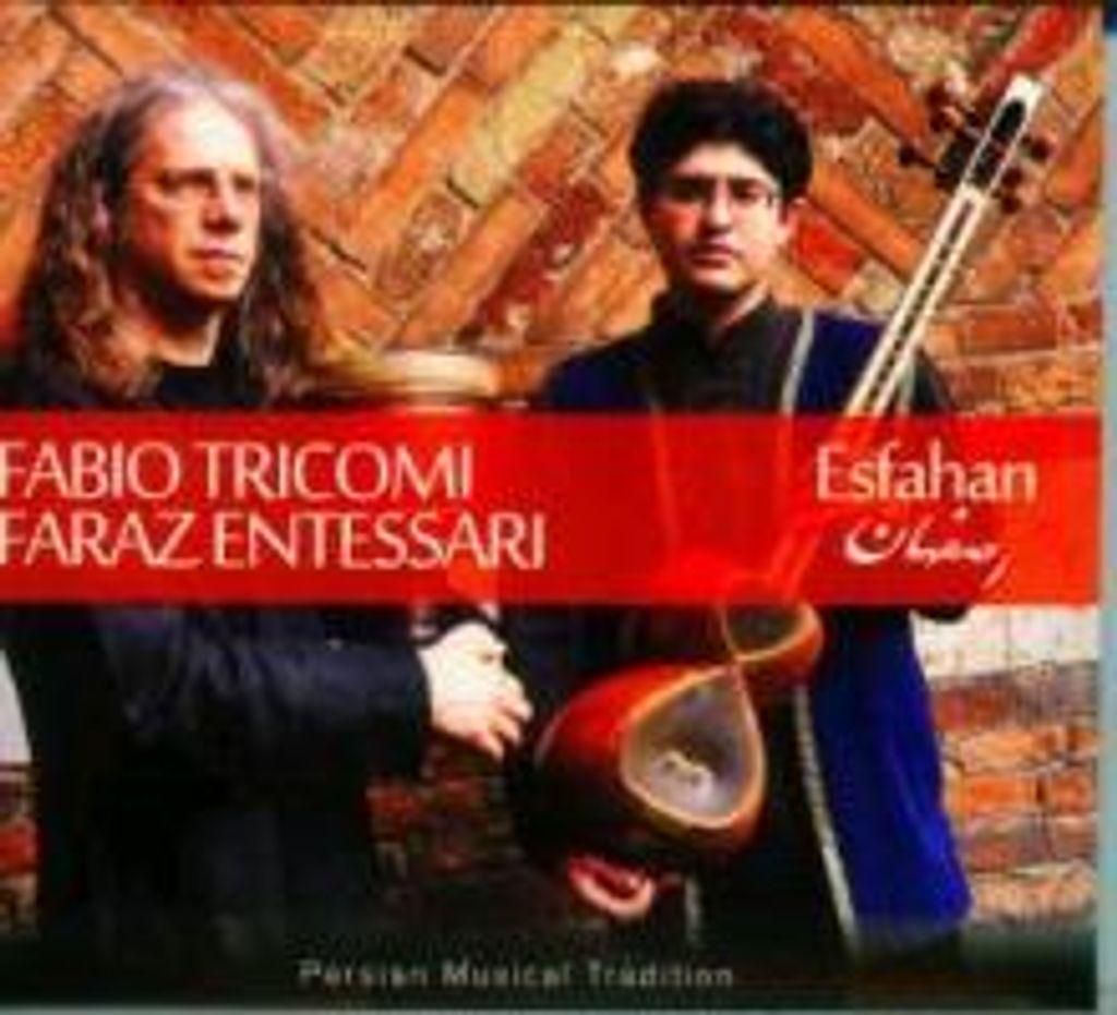 Entessari, F: Esfahan-Persian Musical Tradition