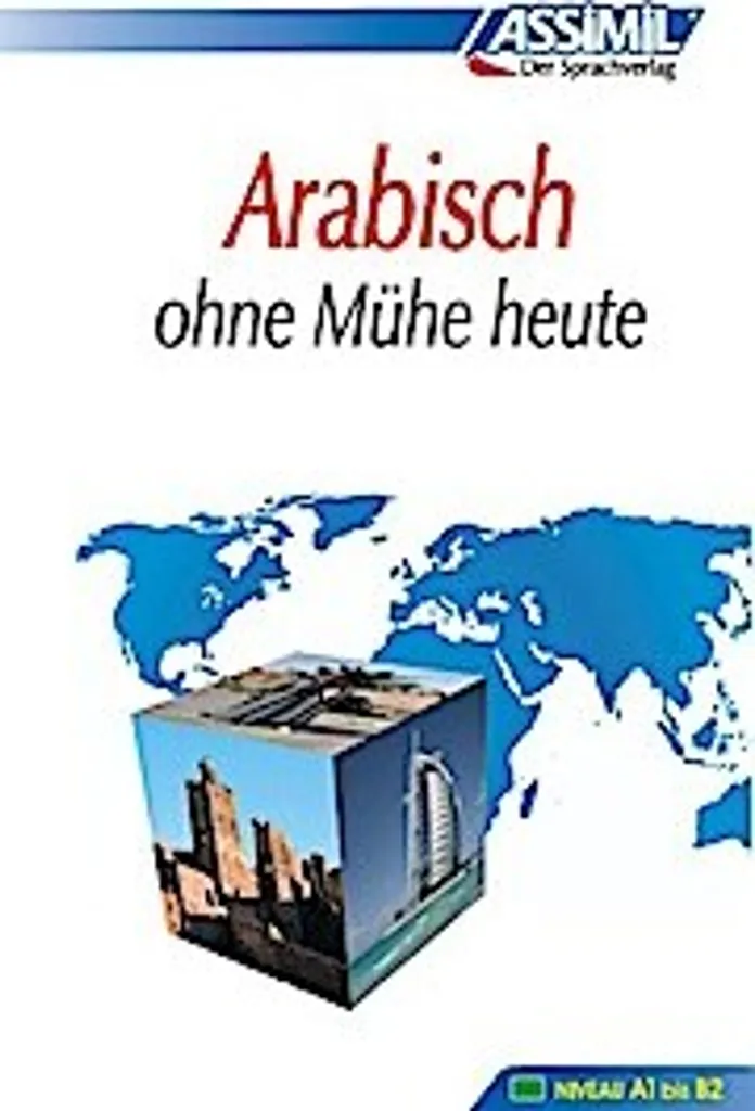 Apprendre l'arabe facilement : Livre Assimil pour débuter en autonomie