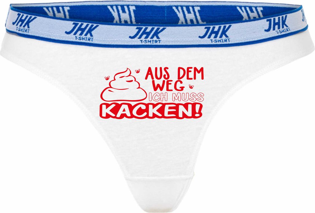 Damen Thong Slip - Boxer-0027-woman-white-h-XS - weiß - XS - hinten - Aus dem Weg ich muss Kacken - lustiges Motiv - Spruch - Unterwäsche - Unter...