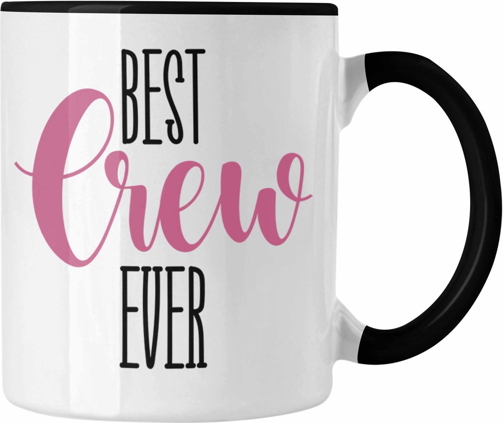 Trendation - Tasse Geschenk für das beste Team aller Zeiten Best Crew Ever Geschenkidee (Schwarz)
