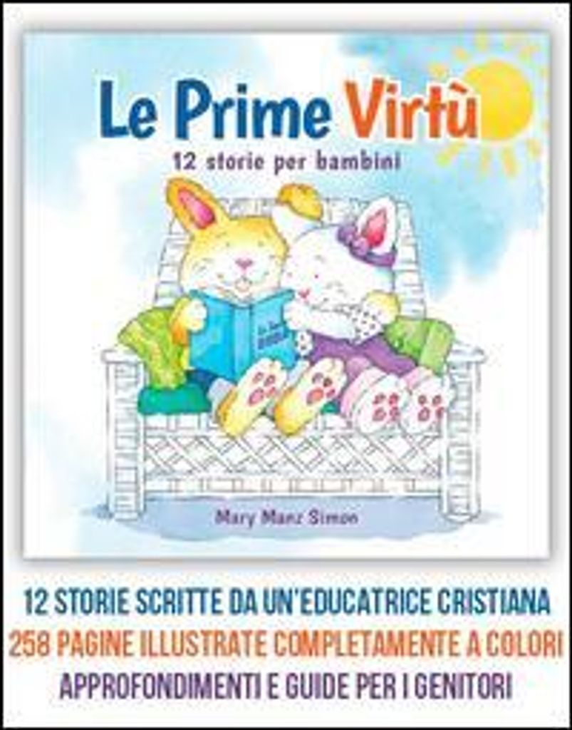 Manz Simon, M: Prime virtù. 12 storie per bambini