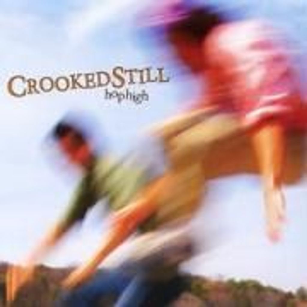 Crooked Still-Hop High