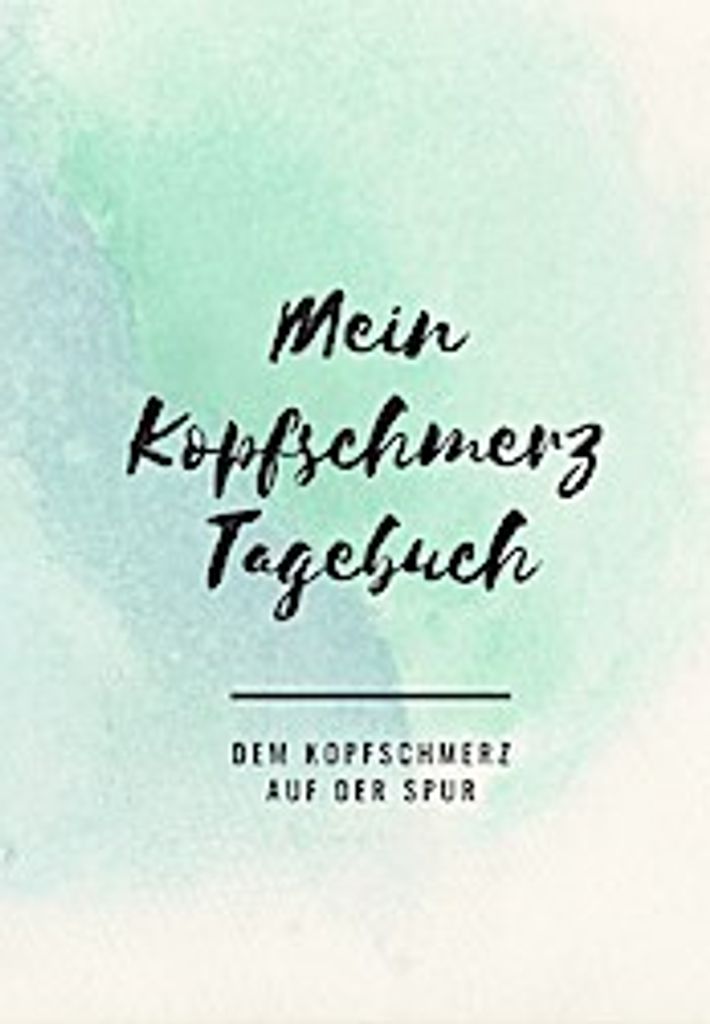 Mein Kopfschmerztagebuch