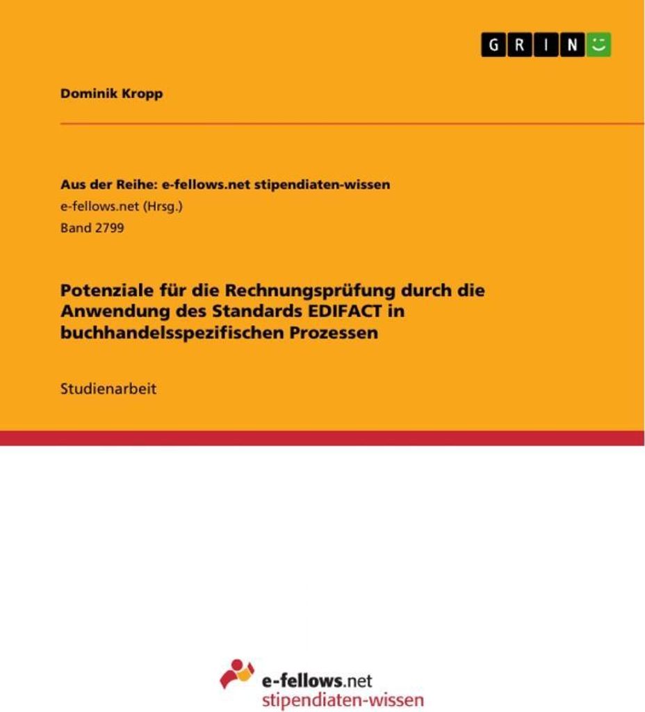 Potenziale für die Rechnungsprüfung durch die Anwendung des Standards EDIFACT in buchhandelsspezifischen Prozessen
