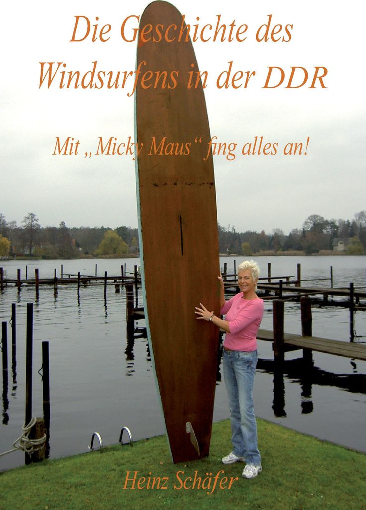 Die Geschichte des Windsurfens in der DDR