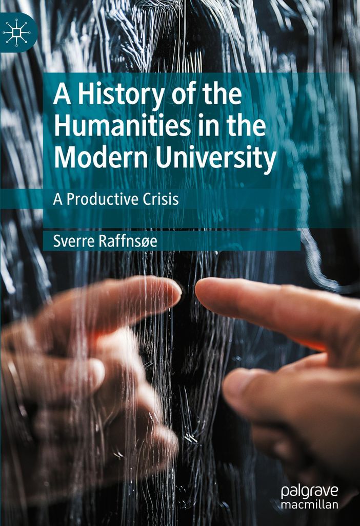 A History of the Humanities in the Modern University