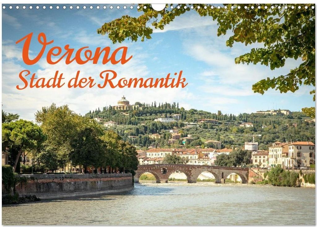 Verona Stadt der Romantik (Wandkalender 2027 DIN A3 quer), Produktbild 