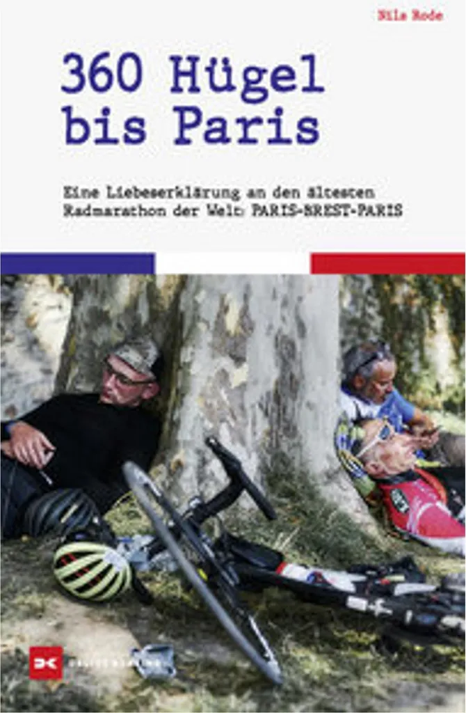 Préparer le Paris-Brest-Paris avec le Livre 360 Hügel bis Paris
