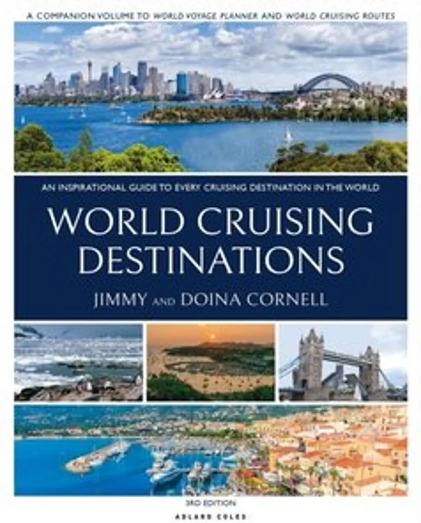Préparer un Tour du Monde avec le Livre World Cruising Destinations