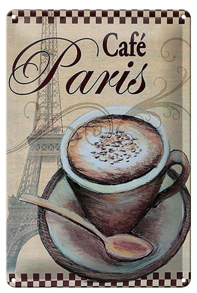 Blechschild Paris 20x30cm Eiffelturm Kaffee Tasse Cafe