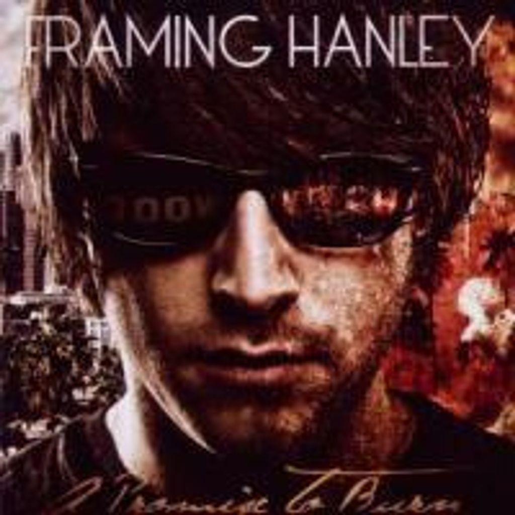 Framing Hanley-A Promise To Burn