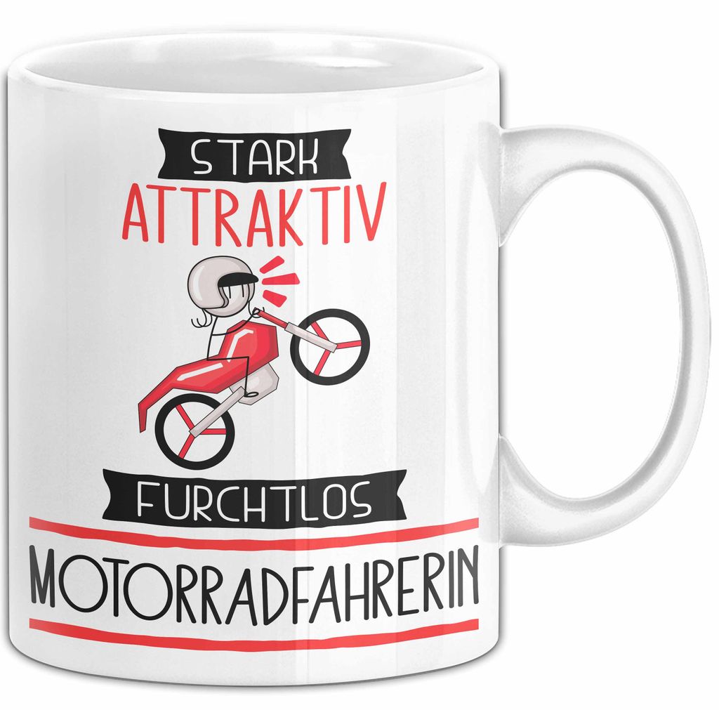 Motorradfahrerin Tasse Geschenk Becher Stark Attraktiv Furchtlos Motorradfahrerin Lustige Geschenkidee (Weiß)