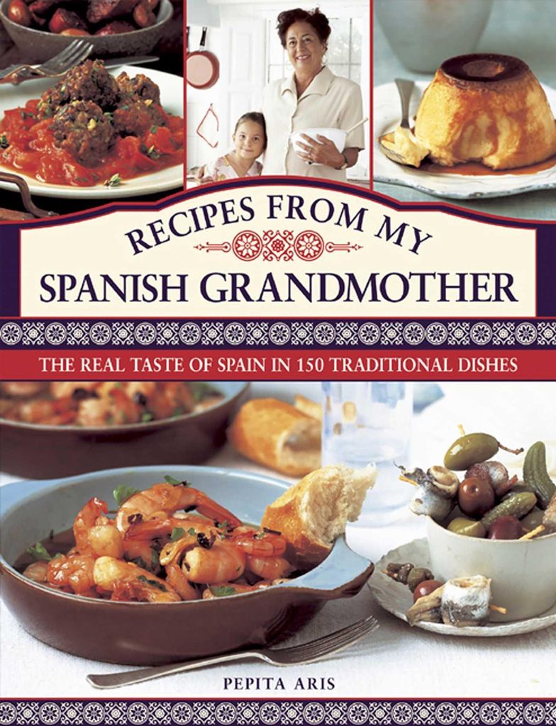 Recipes From My Spanish Grandmother – Lingua: Inglese
