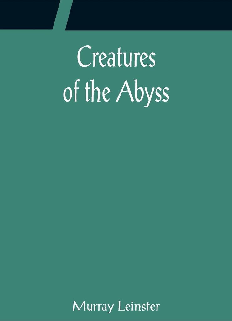 Creatures of the Abyss