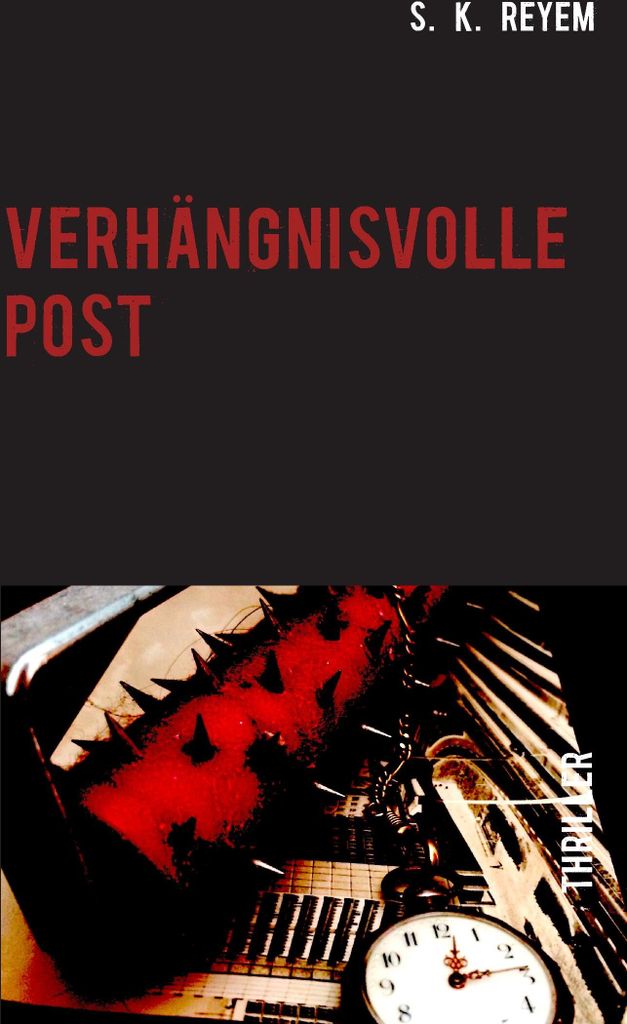 Verhangnisvolle Post.by Reyem, K. New .