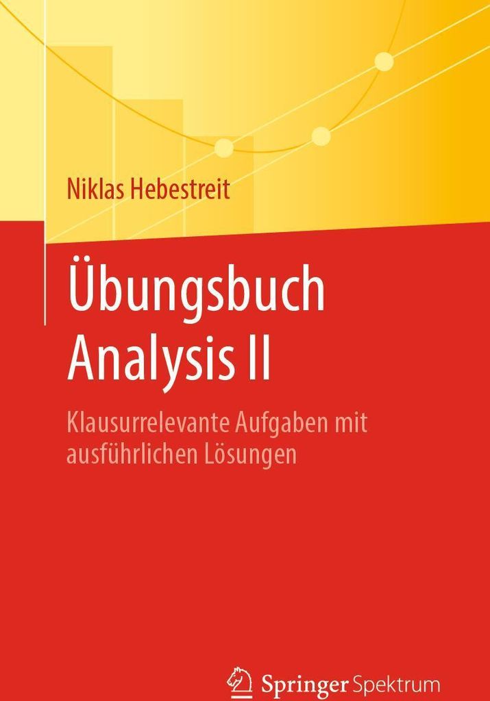 Übungsbuch Analysis II