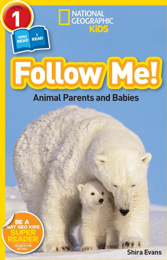 Follow Me! (National Geographic Kids Readers, Level 1/Co-Reader)
