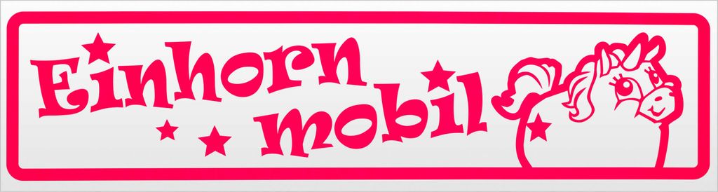 Kiwistar Einhorn Mobil Magnetschild Schild magnetisch - 30cm Neonpink - Magnetfolie für Auto PKW Kfz