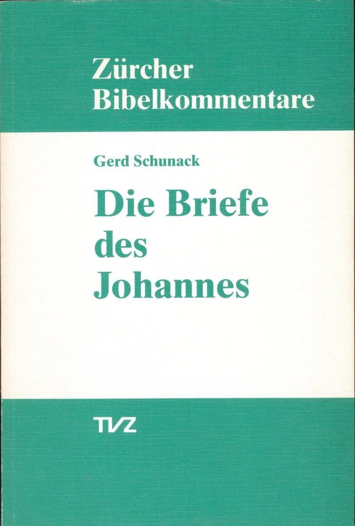 Schunack, G: Briefe des Johannes