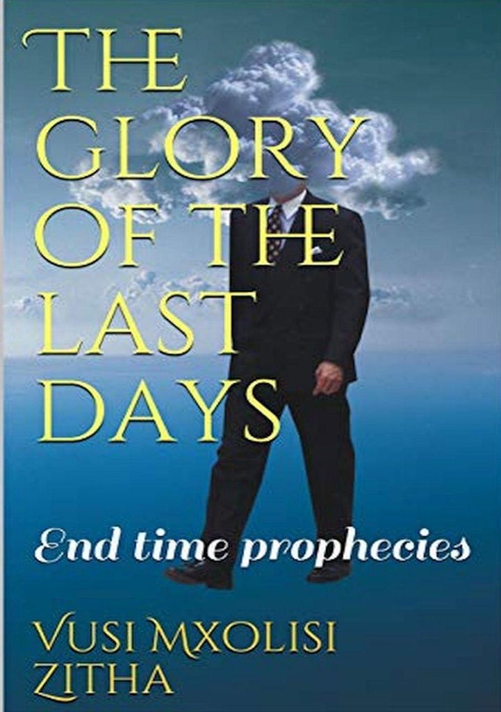 The glory of the last days