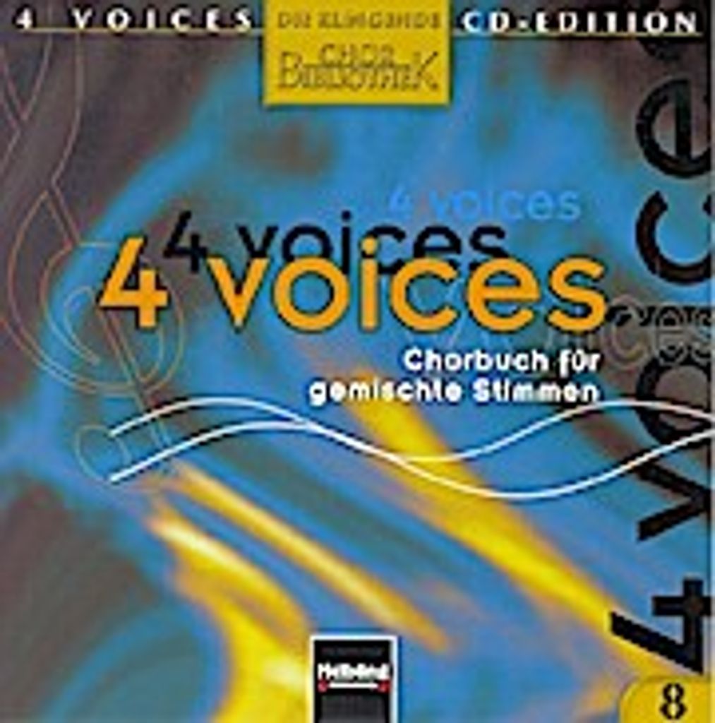 4 voices - CD Edition. Die klingende Chorbibliothek. CD 8. 1 AudioCD