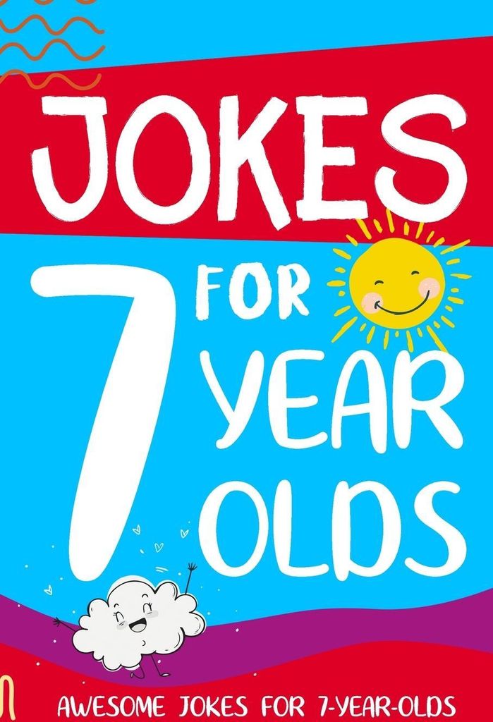 Jokes for 7 Year Olds
