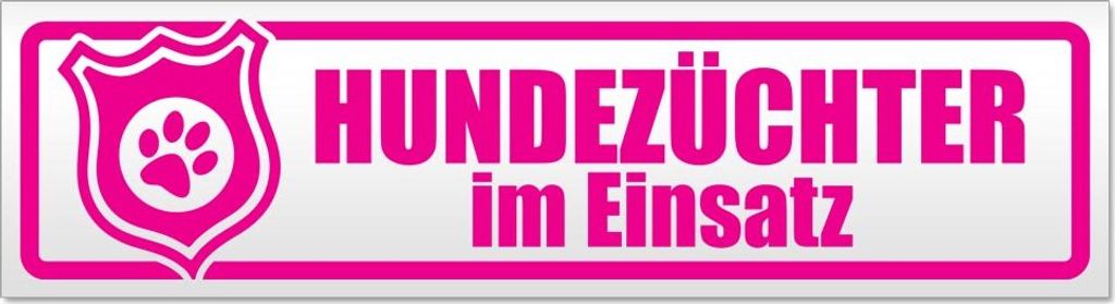 Hundezüchter im Einsatz Magnetschild Schild magnetisch