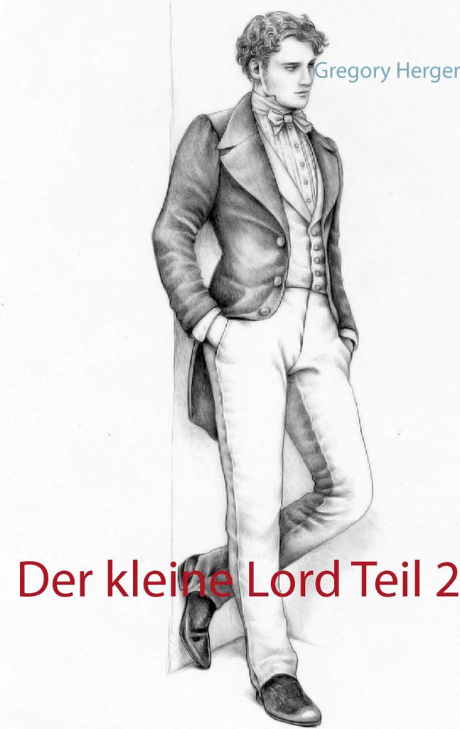 Der kleine Lord Teil 2