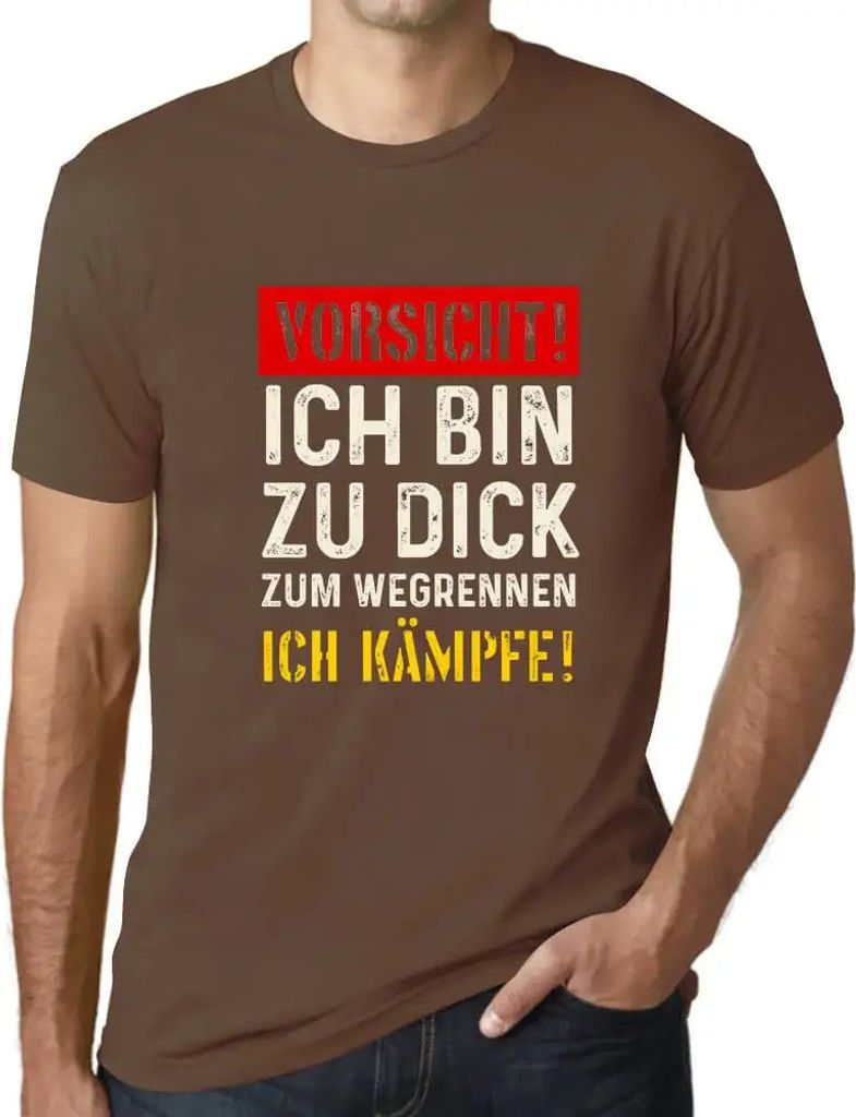Herren Grafik T-Shirt Vorsicht - Ich Bin Zu Dick Zum Wegrennen - Ich Kämpfe Öko-Verantwortlich Vintage Jahrgang Kurzarm Lustige Druck Geburtstag