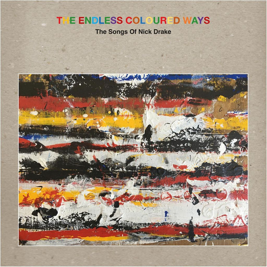 Various Artists - The Endless Coloured Ways (The Songs Of Nick Drake) (2 LP)