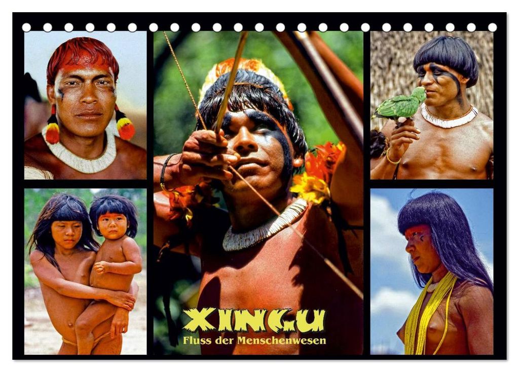 XINGU - Fluss der Menschenwesen (Tischkalender 2027 DIN A5 quer), CALVENDO Monatskalender