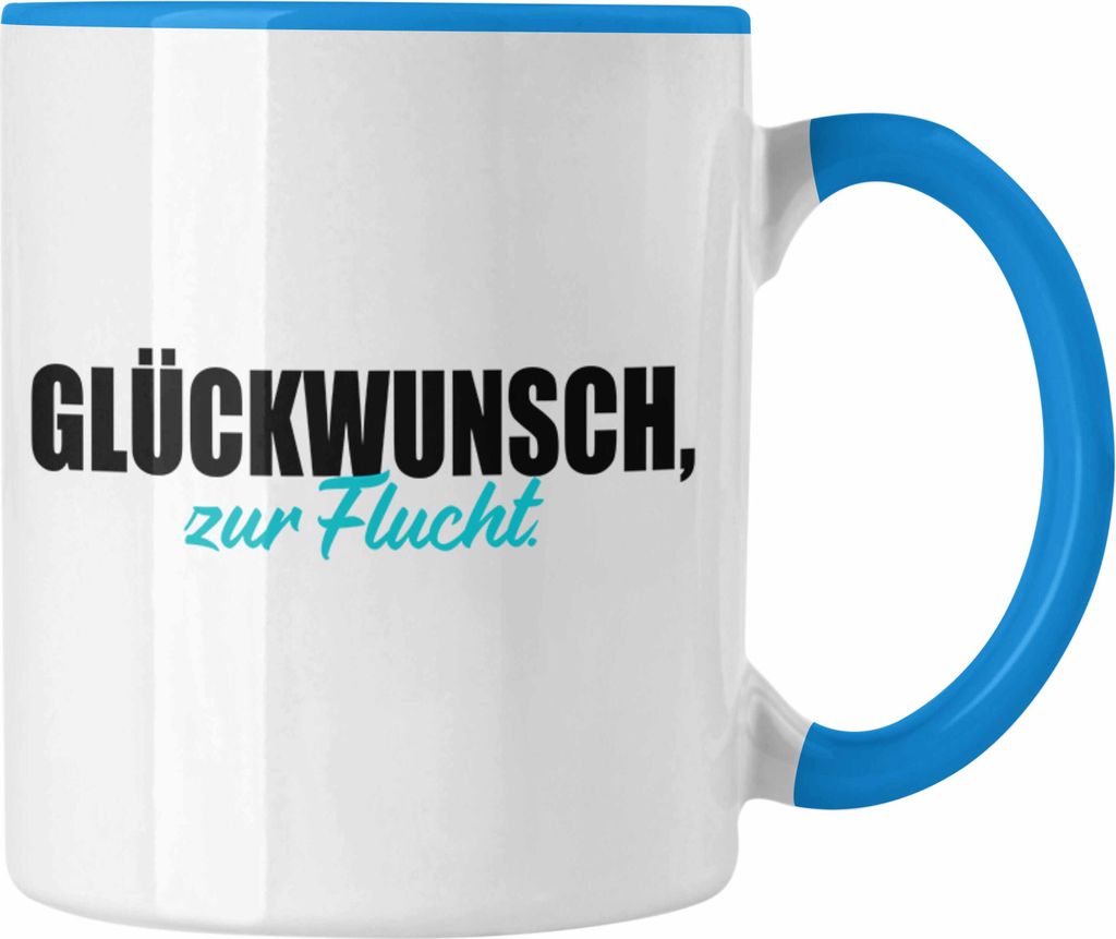 Trendation - Jobwechsel Tasse Geschenk Kollegin Kollege Lustig Abschiedsgeschenk Sprüche Glückwunsch Zur Flucht Abschied (Blau)
