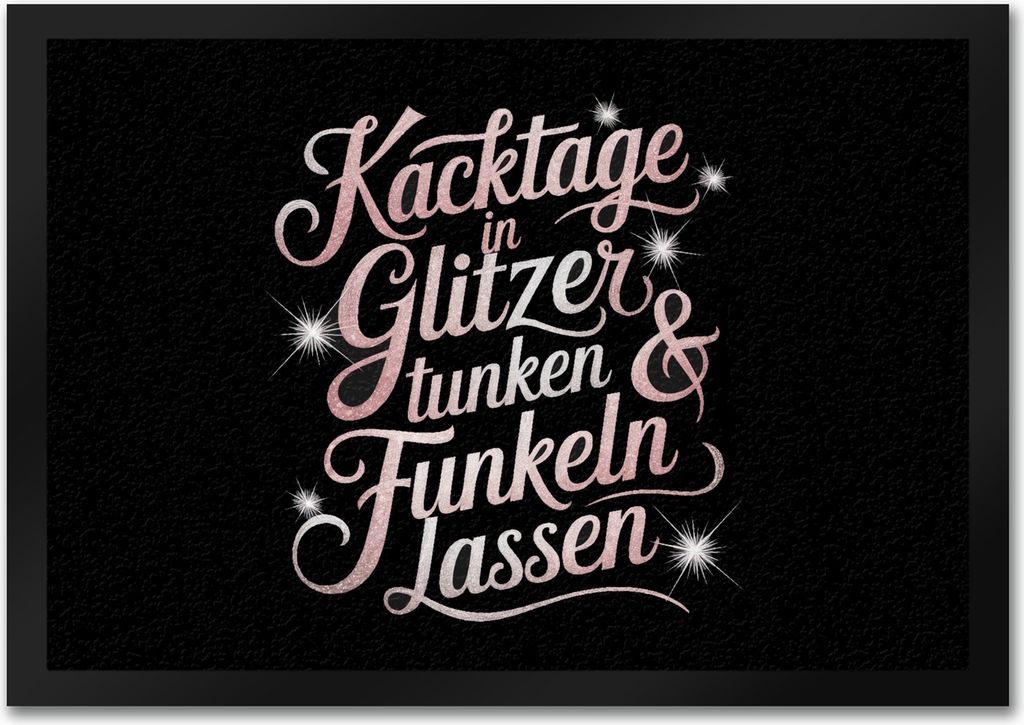 Kacktage in Glitzer tunken Fußmatte in 35x50 cm